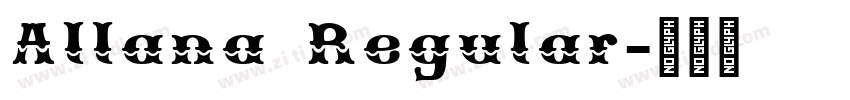 Allana Regular字体转换
